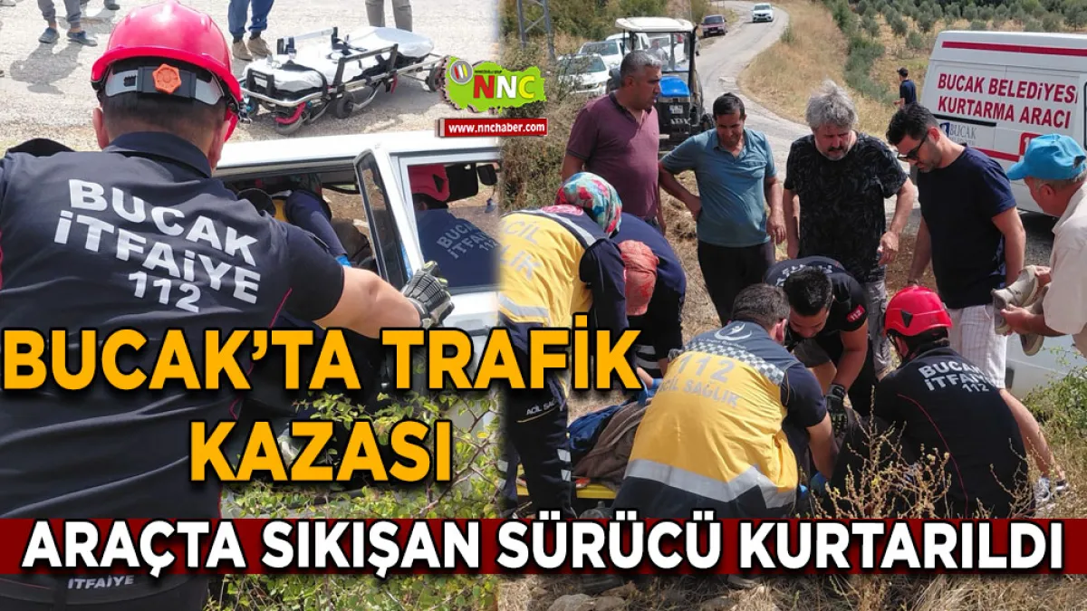 Bucak’ta tek taraflı trafik kazası Araçta sıkışan sürücü kurtarıldı