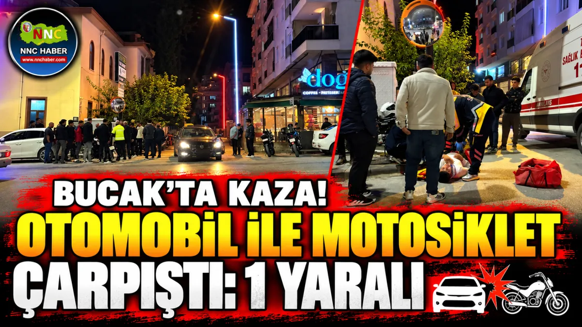 Bucak’ta yine motor kazası Otomobil ile Motosiklet Çarpıştı 1 Yaralı