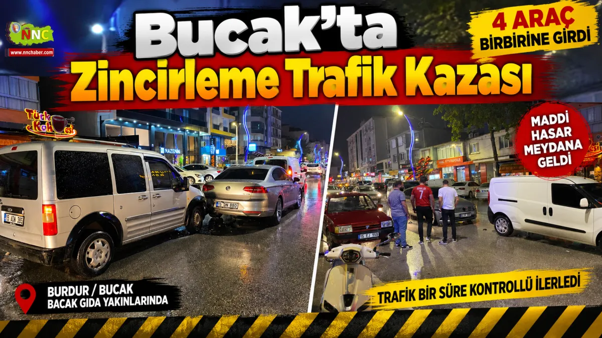 Bucak’ta zincirleme trafik kazası 4 Araç birbirine girdi