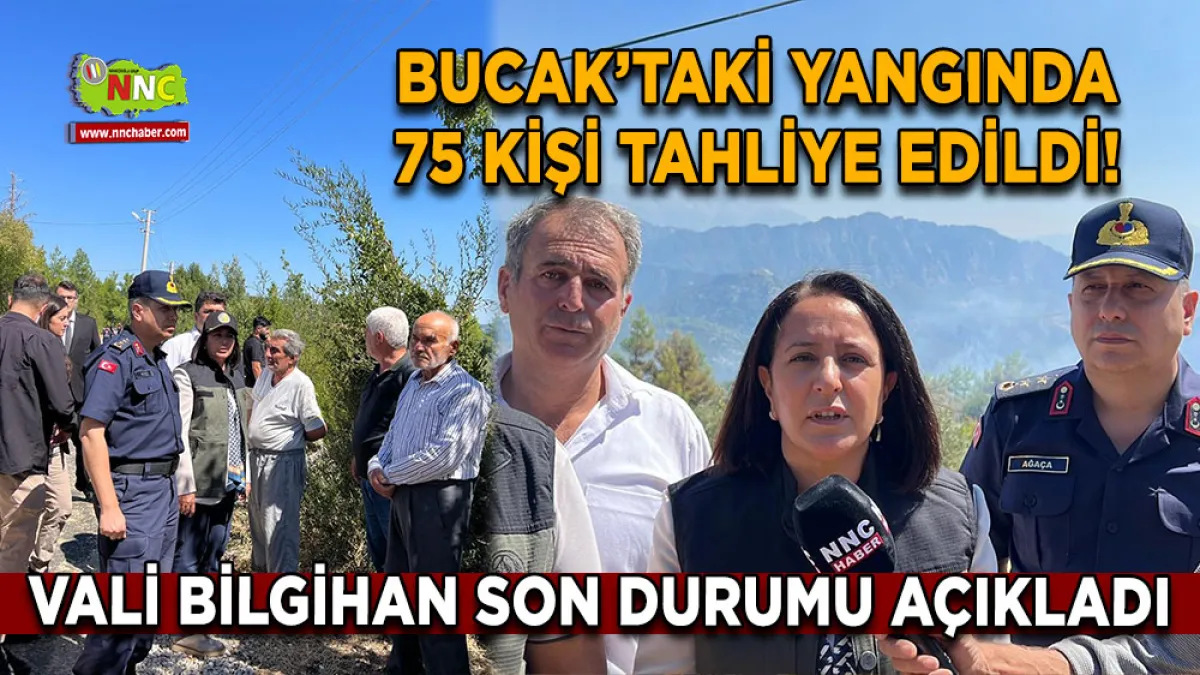 Bucak’taki yangında 75 kişi tahliye edildi! Vali Bilgihan son durumu açıkladı