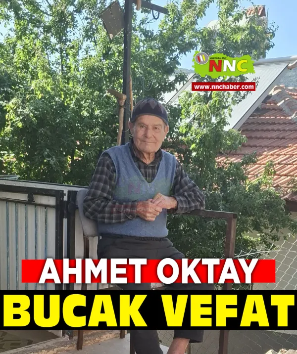 Bucak Vefat Ahmet Oktay