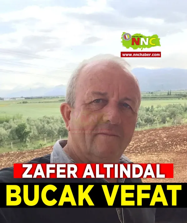 Bucak Vefat Zafer Altındal