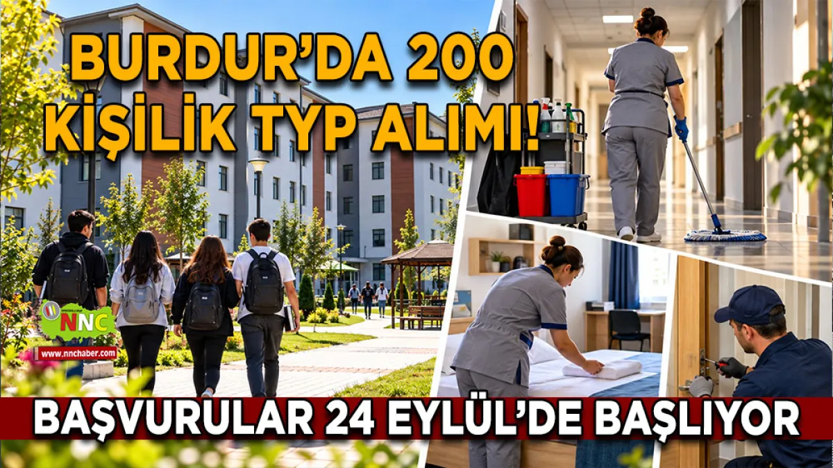 Burdur’da 200 kişilik TYP alımı! Başvurular 24 Eylül’de başlıyor