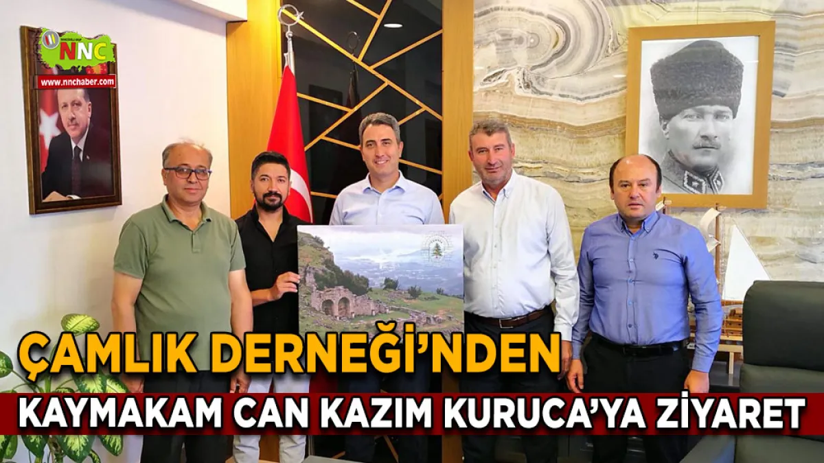 Çamlık Derneği’nden Kaymakam Can Kazım Kuruca’ya ziyaret