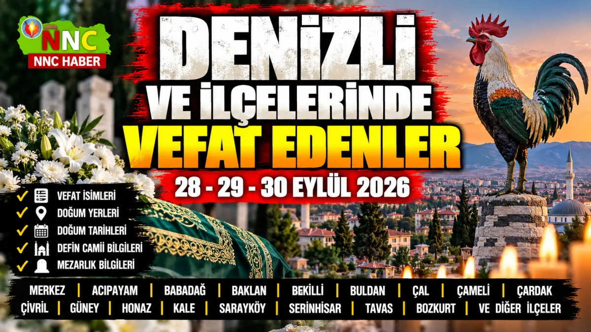 Denizli’den Peş Peşe Acı Haberler! 28, 29 ve 30 Bugün Denizli ve İlçeleri  Eylül’de Vefat Edenler