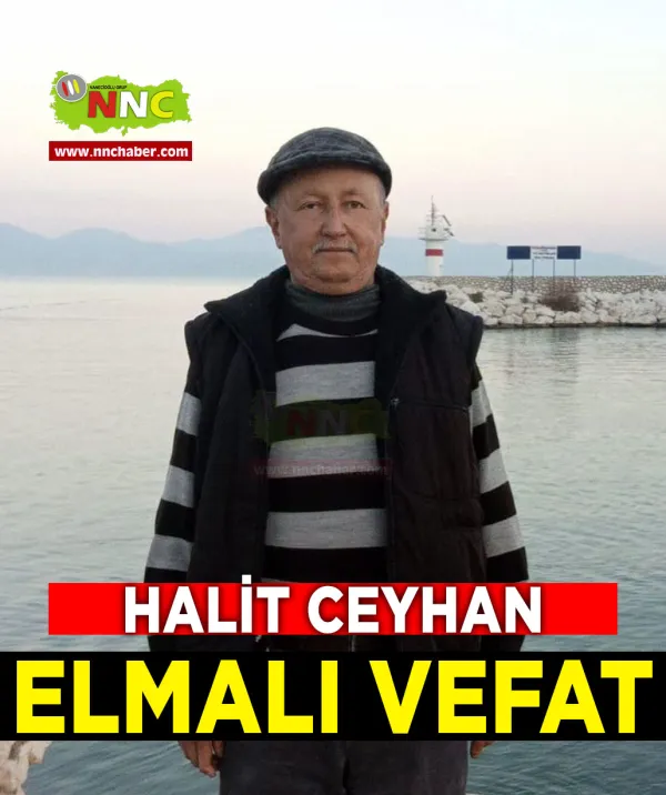 Elmalı Vefat Halit Ceyhan