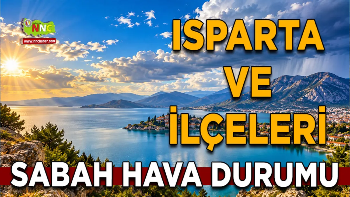 Isparta’da hava serinliyor! Bir ilçede sağanak bekleniyor İşte 24 Eylül hava durumu