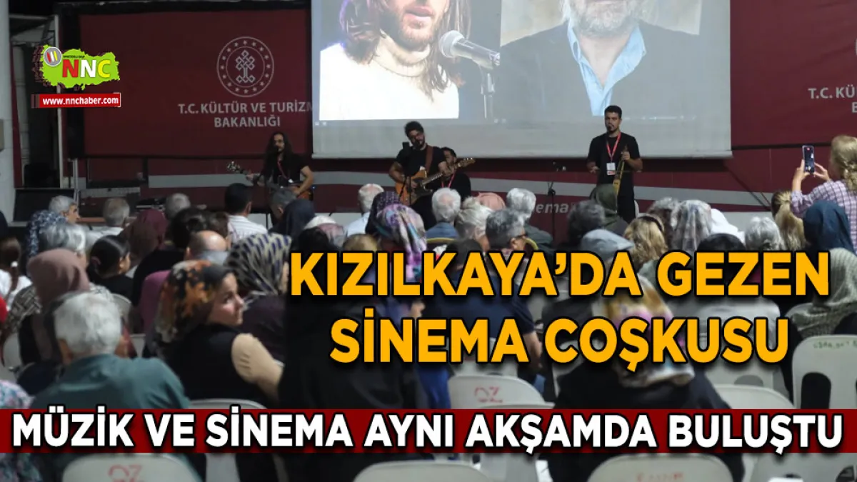 Kızılkaya’da gezen sinema coşkusu Müzik ve sinema aynı akşamda buluştu