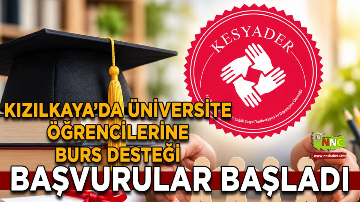 Kızılkaya’da Üniversite öğrencilerine burs desteği Başvurular başladı