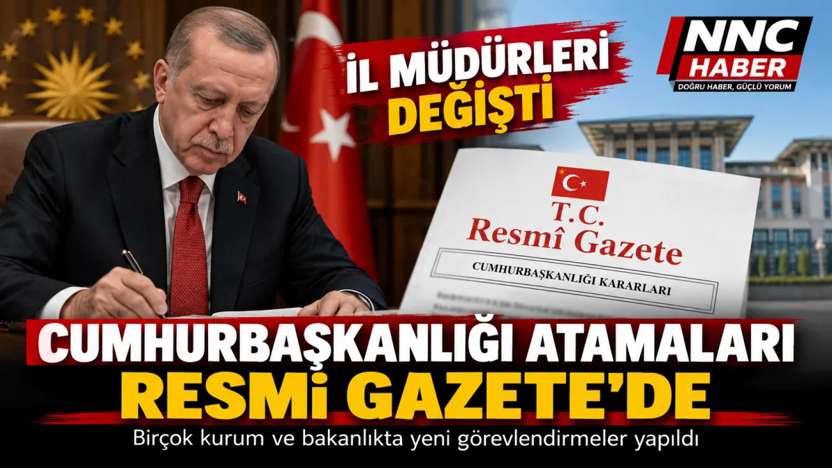 “Resmi Gazete’de Peş Peşe Atamalar! 2 İl Müdürü Görevden Alındı, 8 İlde Yeni İsimler”