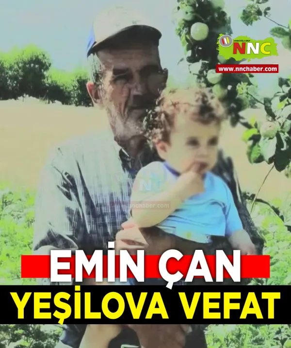Yeşilova Vefat Emine Çan 