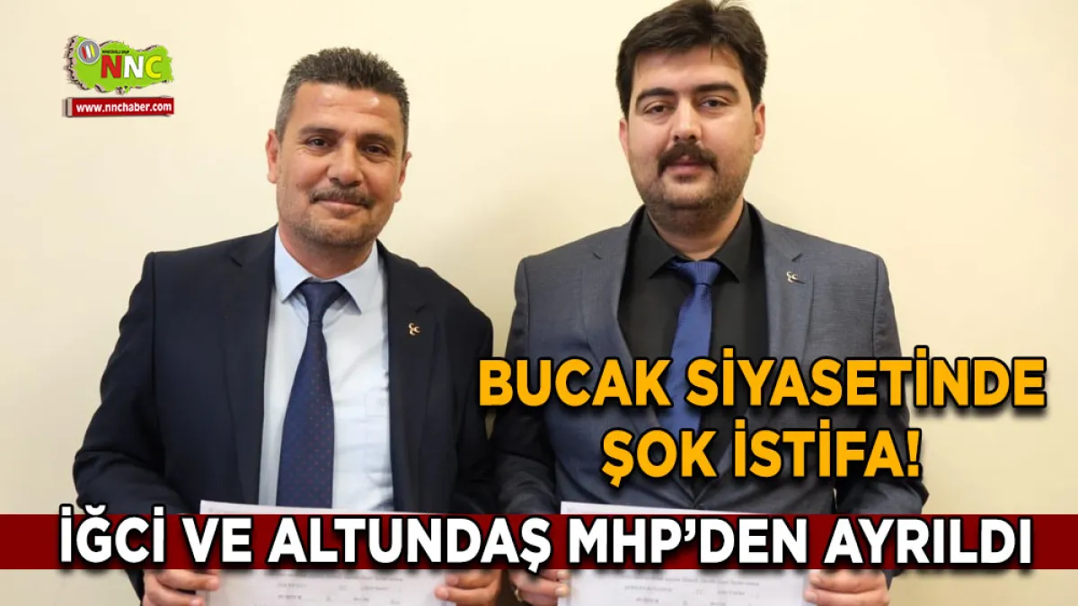 Bucak siyasetinde şok istifa! İğci ve Altundaş MHP’den ayrıldı