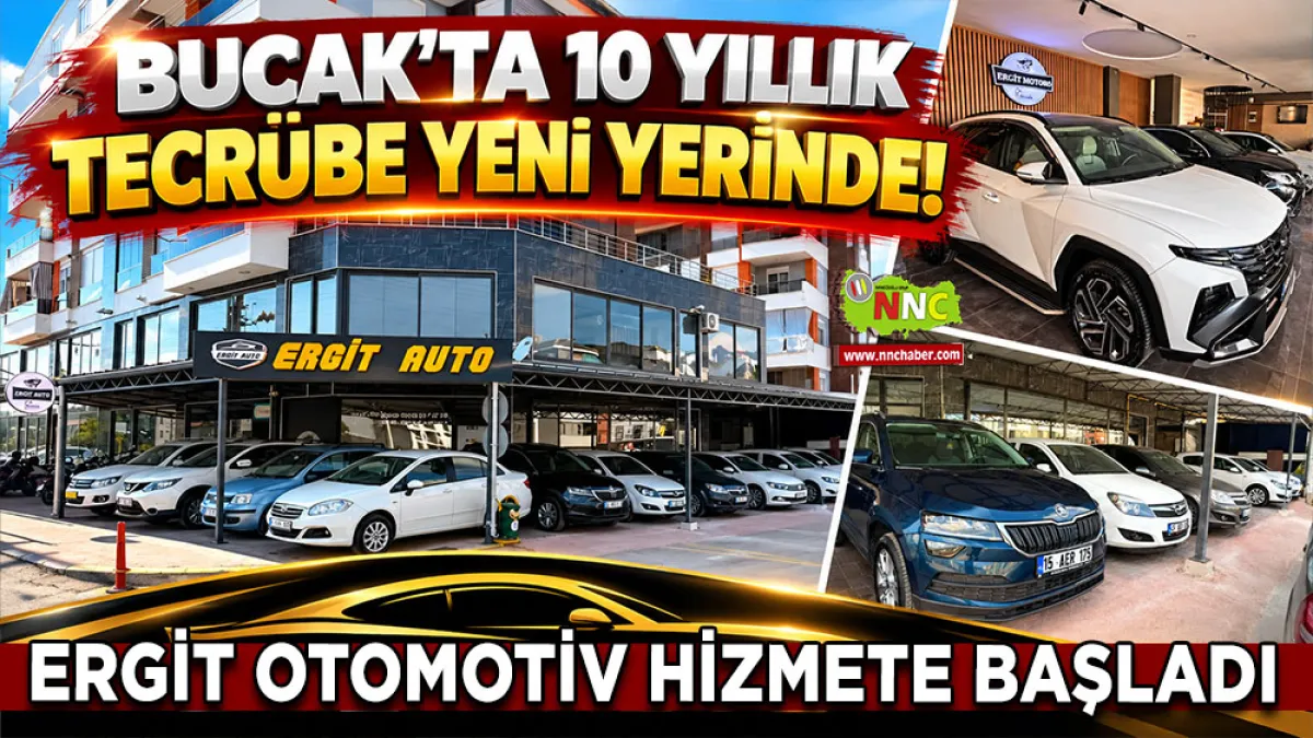 Bucak’ta 10 yıllık tecrübe yeni yerinde! Ergit Otomotiv hizmete başladı