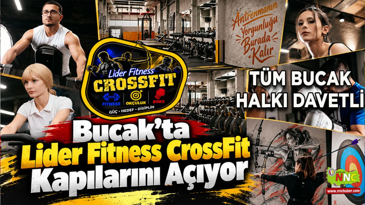 Bucak’ta Lider Fitness CrossFit kapılarını açıyor Tüm Bucak halkı davetli