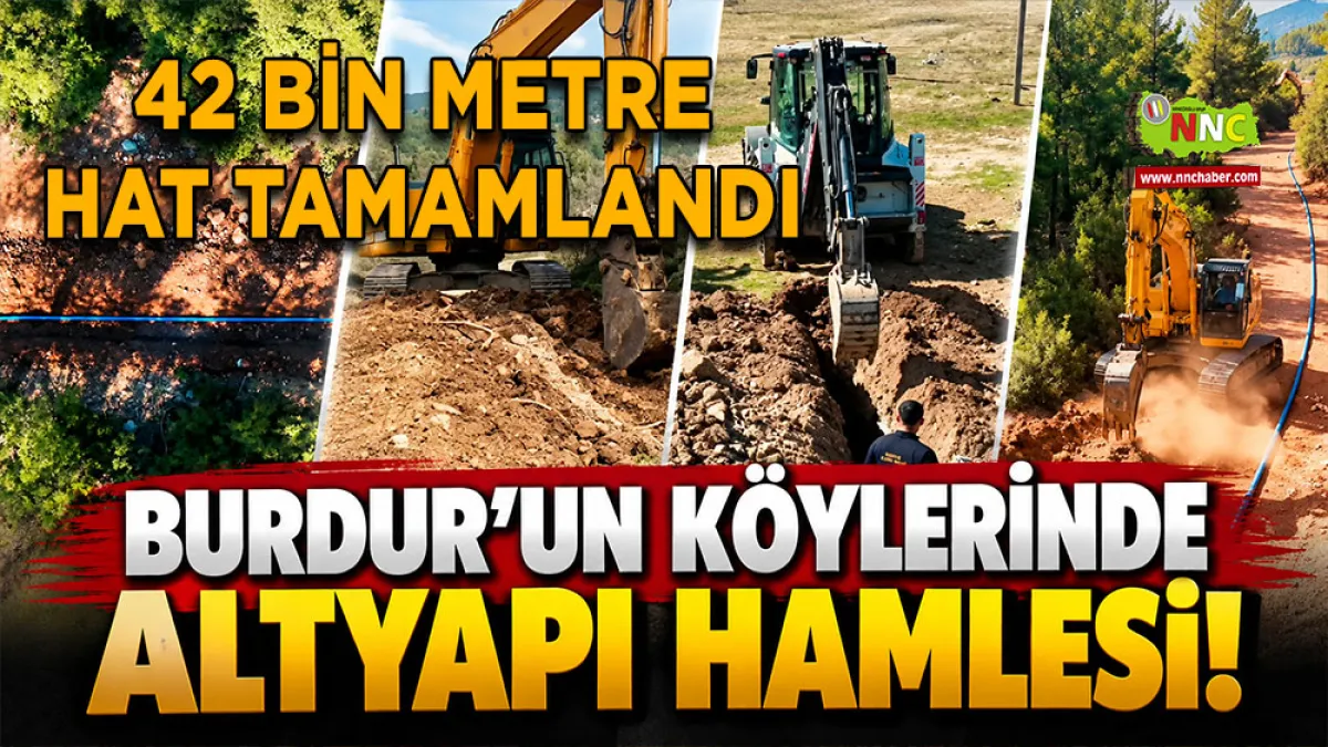 Burdur’un köylerinde altyapı hamlesi! 42 Bin metre hat tamamlandı