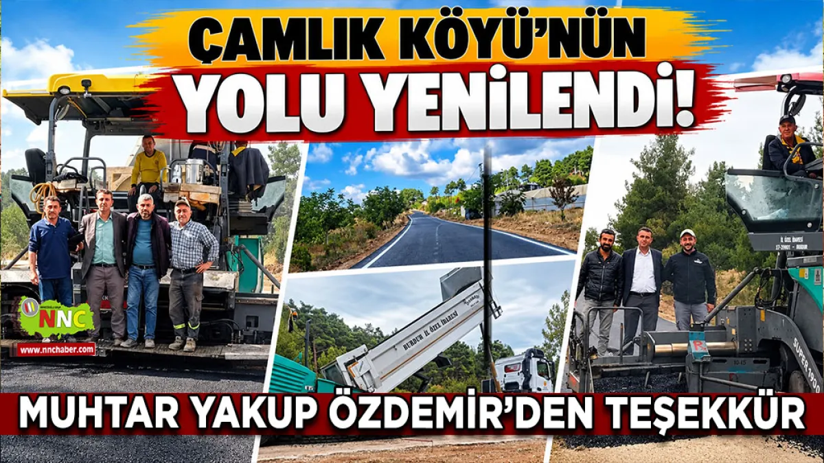 Çamlık Köyü’nün yolu yenilendi! Muhtar Yakup Özdemir’den teşekkür