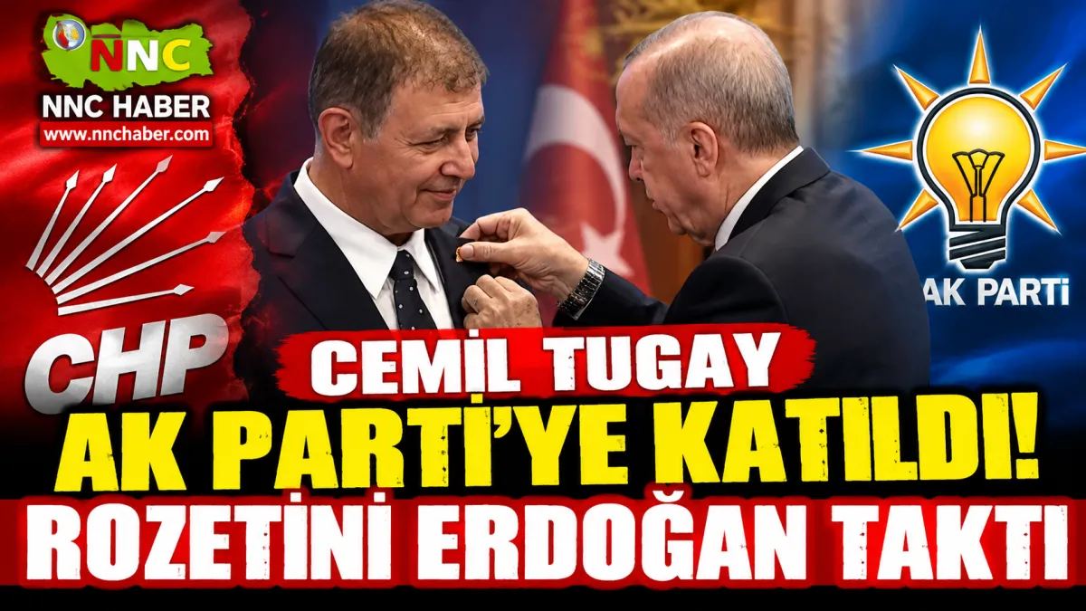 Cemil Tugay AK Parti'ye Katıldı: Rozeti Erdoğan Taktı