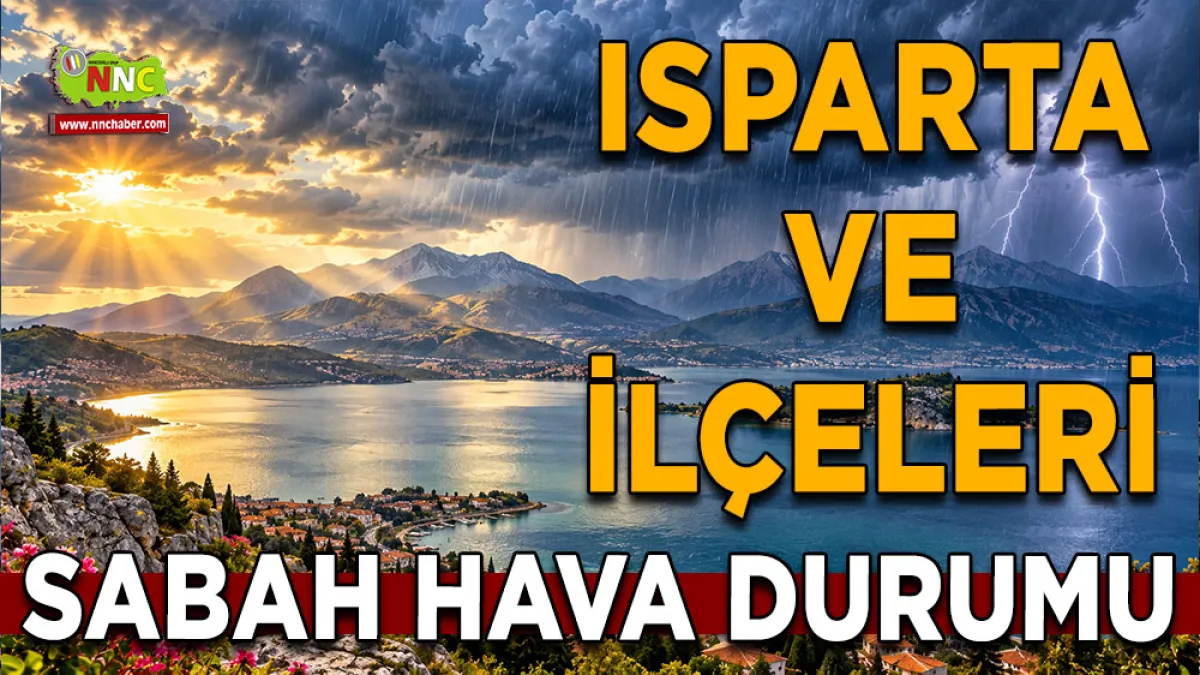 Isparta’da bugün hava nasıl olacak? İlçe ilçe 5 Ekim tahmini