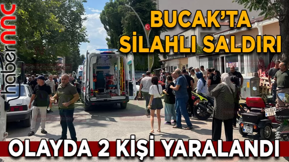 Burdur Haber! Bucak’ta günün olayı! 2 kişi yaralandı