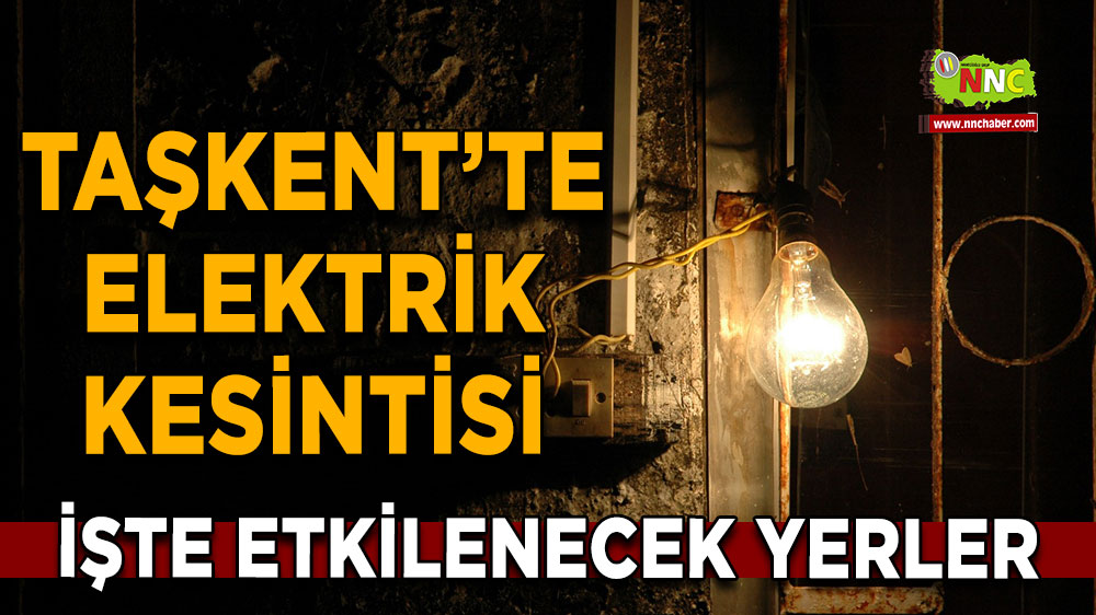 Konya Taşkent 17 Şubat 2025 Pazartesi elektrik kesintisi etkilenecek yerler