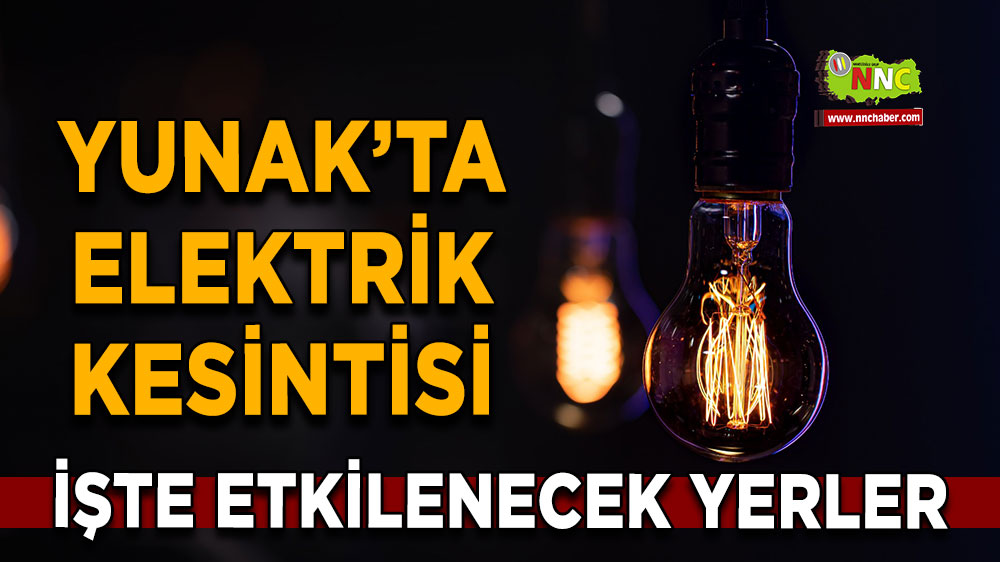 Konya Yunak 16 Mart 2025 Pazar elektrik kesintisi etkilenecek yerler