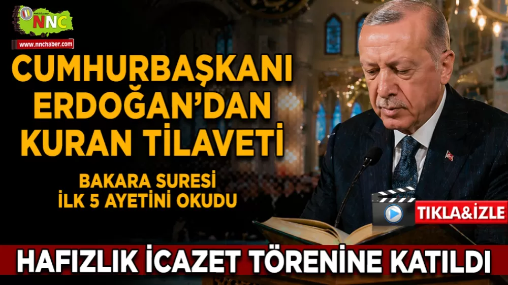 Cumhurbaşkanı Erdoğan Çamlıca Camii'nde Kur'an-ı Kerim Tilavet Etti